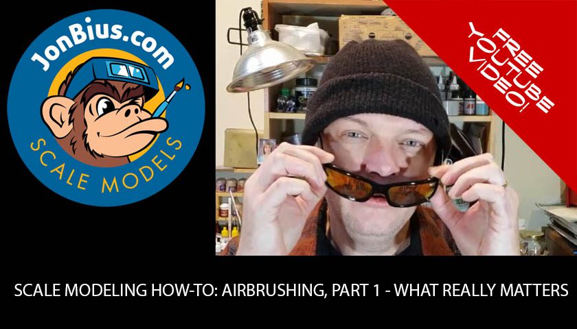 Scale Modeling How To: Airbrushing, Part 1 – What Really Matters