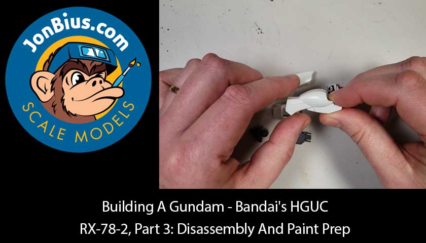 Building A Gundam – Bandai’s HGUC RX-78-2, Part 3: Disassembly And Paint Prep