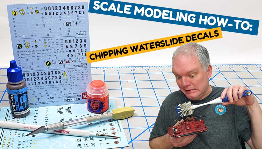 Scale Modeling How-To: Chipping Waterslide Decals