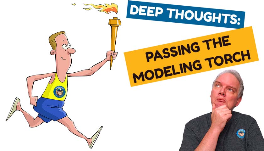 Deep Thoughts: Passing The Modeling Torch