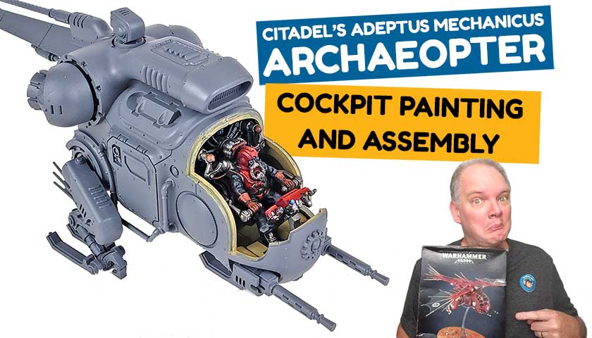 Archaeopter Part 1: Cockpit Painting And Assembly