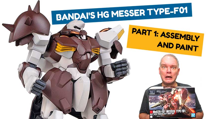 Messer Type-F01- Bandai’s BIG HG,  Part 1: Assembly And Paint