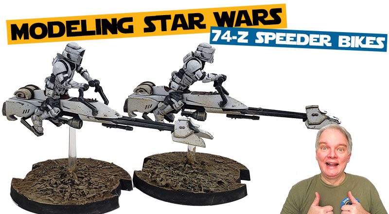 Modeling Star Wars – Star Wars Legion 74-Z Speeder Bikes