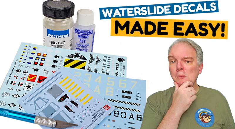 Applying Waterslide Decals – Made Easy!