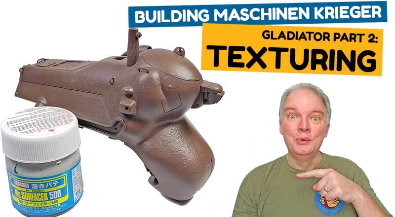 Texturing Maschinen Krieger! Wave 1/20 Gladiator Part 2