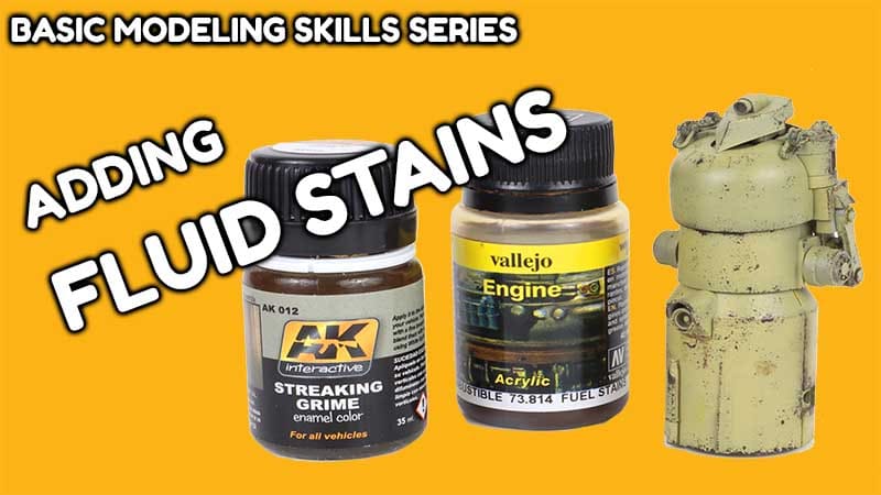 Adding Fluid Stains! Basic Model Skills Series