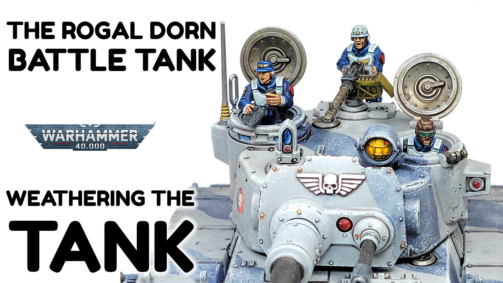 Rogal Dorn Battle Tank Part 4 – Weathering The Tank