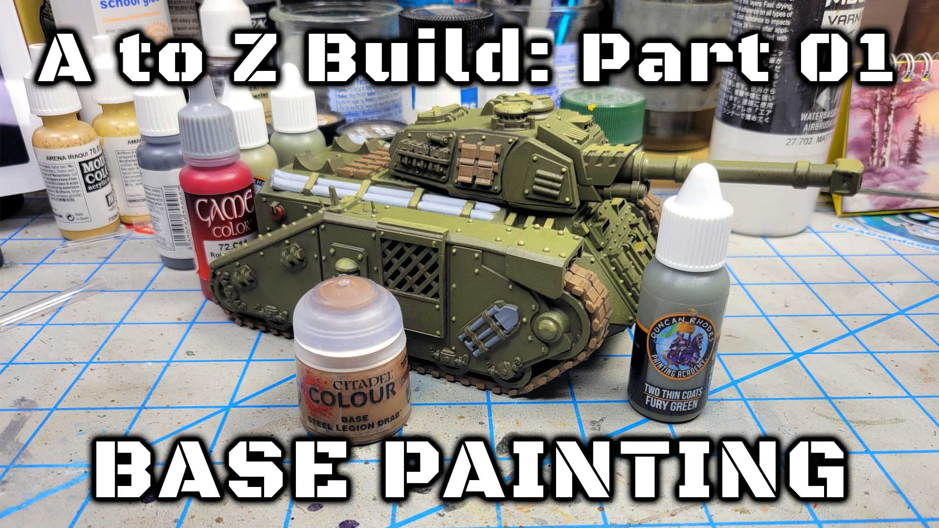 vlog 25-04: A to Z Build Part 1 – Base Painting