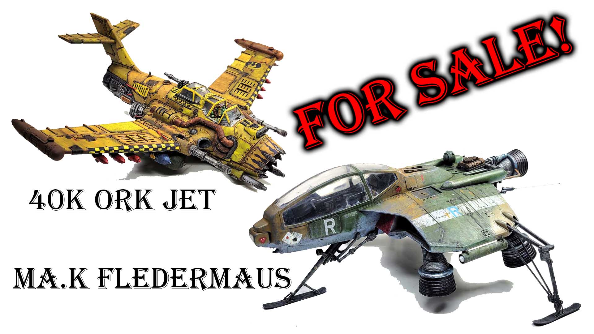 Models for Sale: 40K Ork Jet and Ma. K Fledermaus